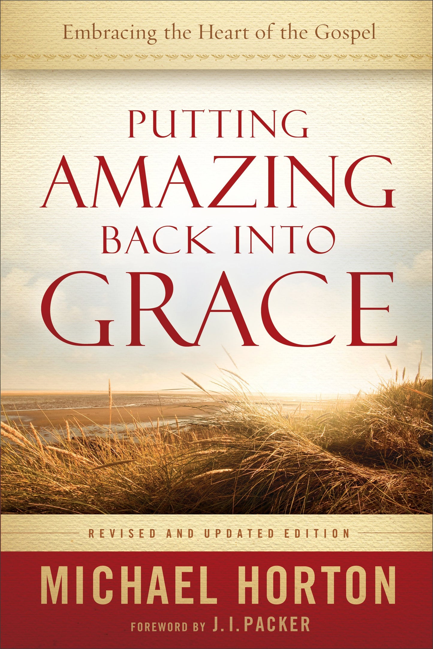 Putting Amazing Back Into Grace (Revised) w/DVD