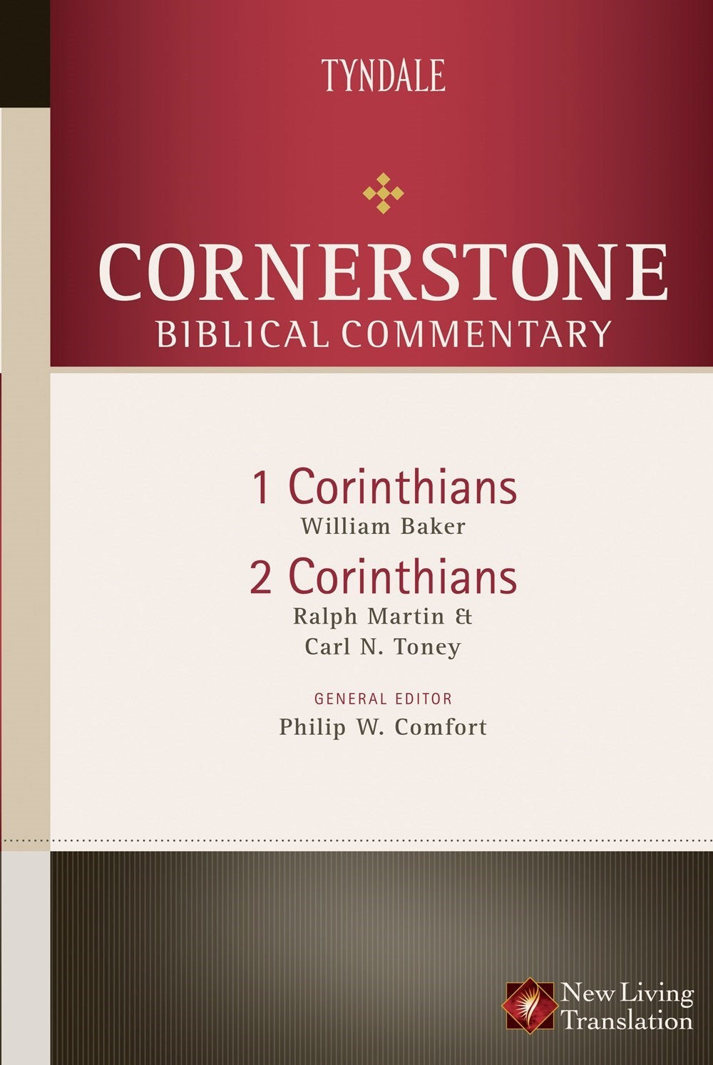1 & 2 Corinthians (Cornerstone Biblical Commentary V15)