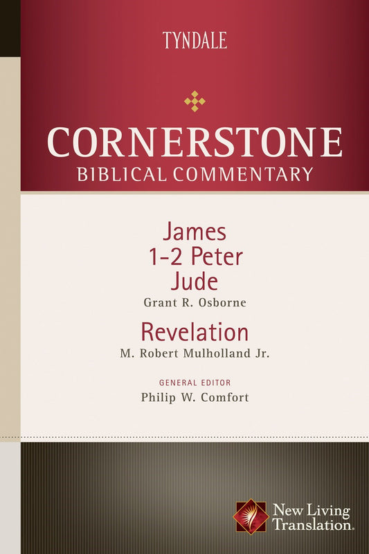 James  1 & 2 Peter  Jude  & Revelation (Cornerstone Biblical Commentary V18)
