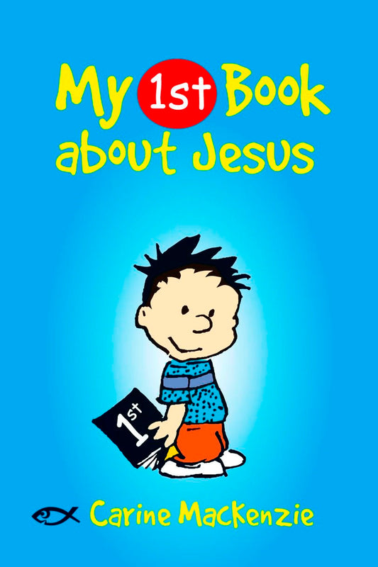 My First Book About Jesus