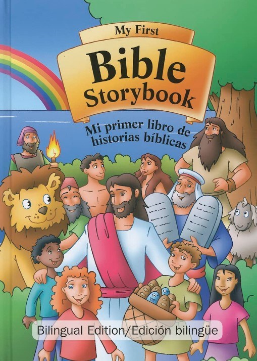 My First Bible Storybook (Bilingual/English & Spanish)