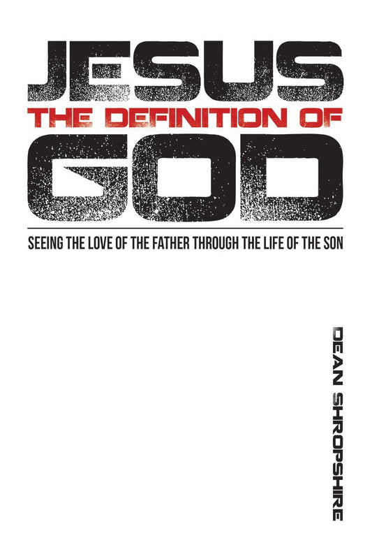 Jesus: The Definition Of God