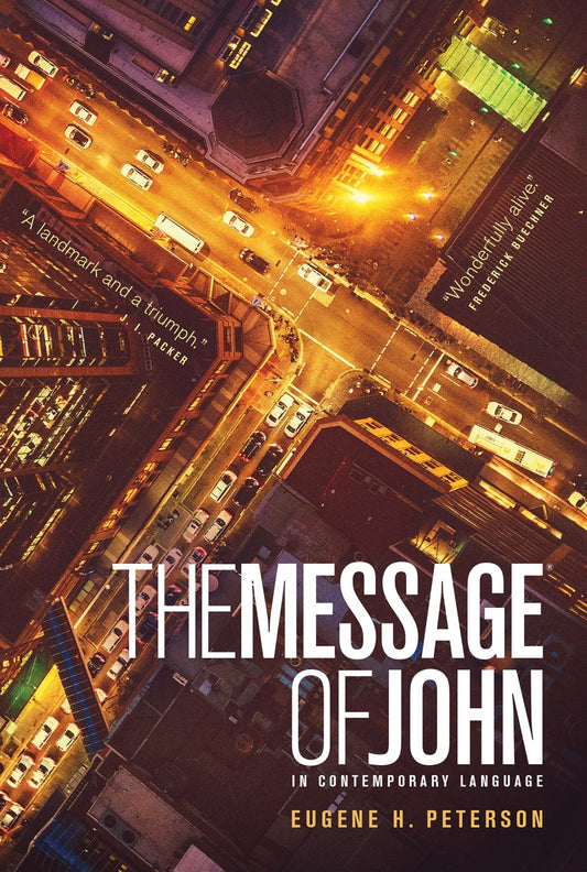 The Message: The Book Of John-Softcover