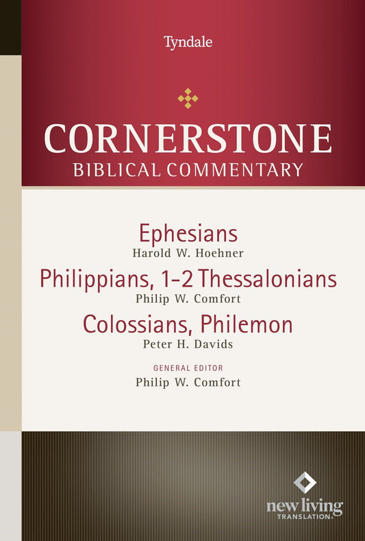 Ephesians  Philippians  1 & 2 Thessalonians  Colossians  Philemon (Cornerstone Biblical Commentary V16)