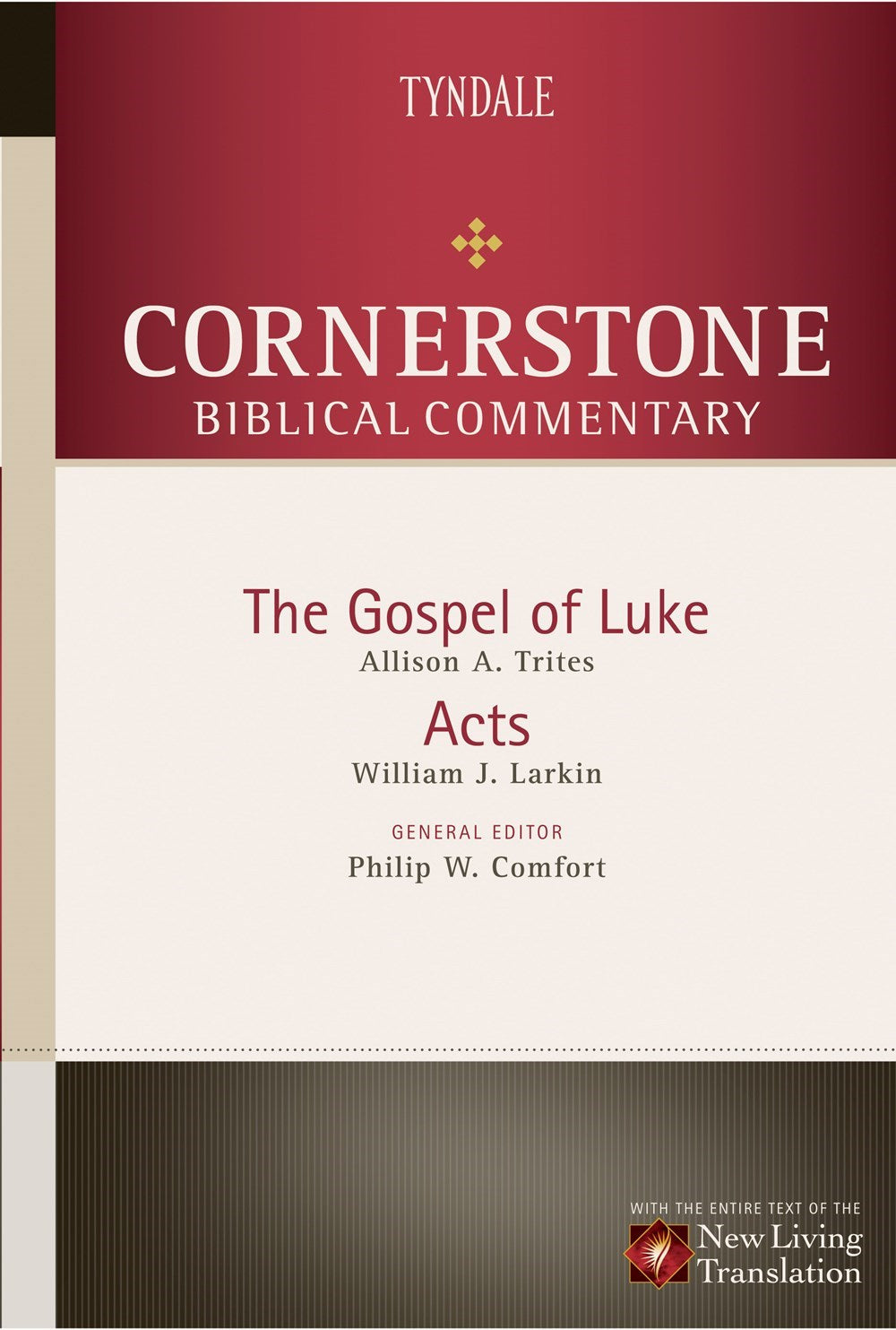 Luke & Acts (Cornerstone Biblical Commentary V12)