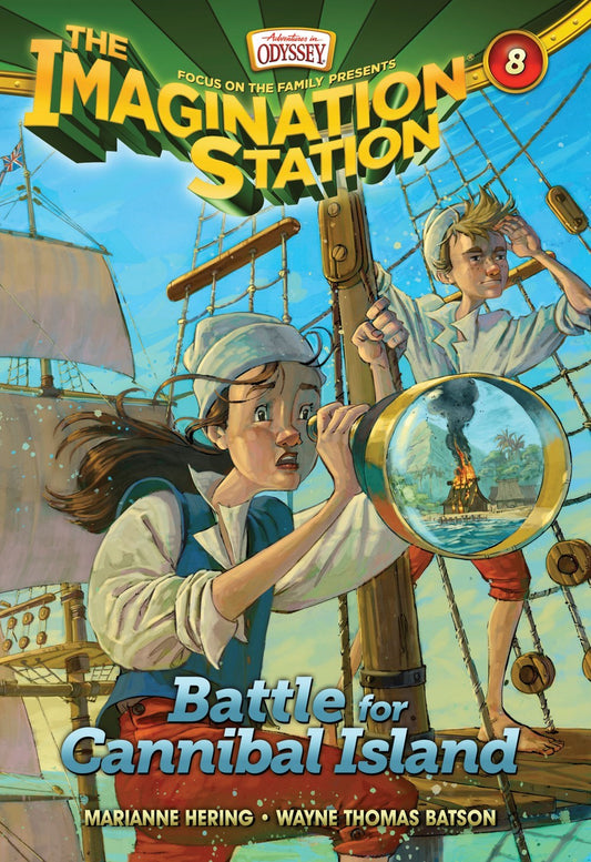Battle For Cannibal Island (Adventures In Odyssey The Imagination Station # 8)