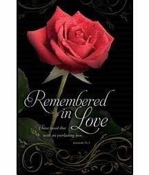 Bulletin-Remembered In Love (Jeremiah 31:3  KJV) (Pack Of 100)