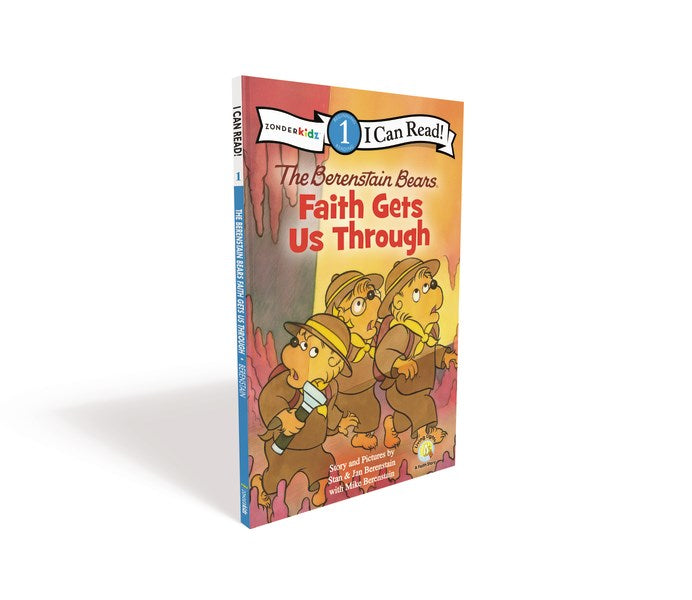 The Berenstain Bears Faith Gets Us Through (I Can Read! 1)