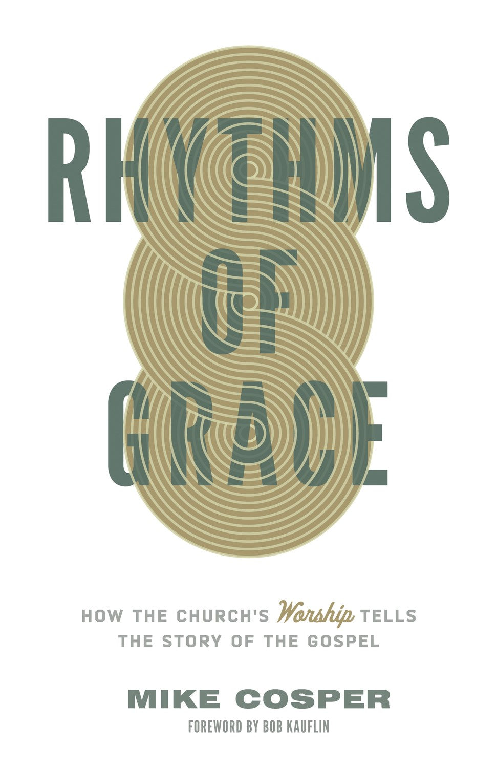 Rhythms Of Grace