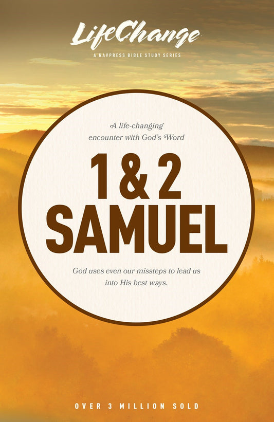 1 & 2 Samuel (Lifechange)