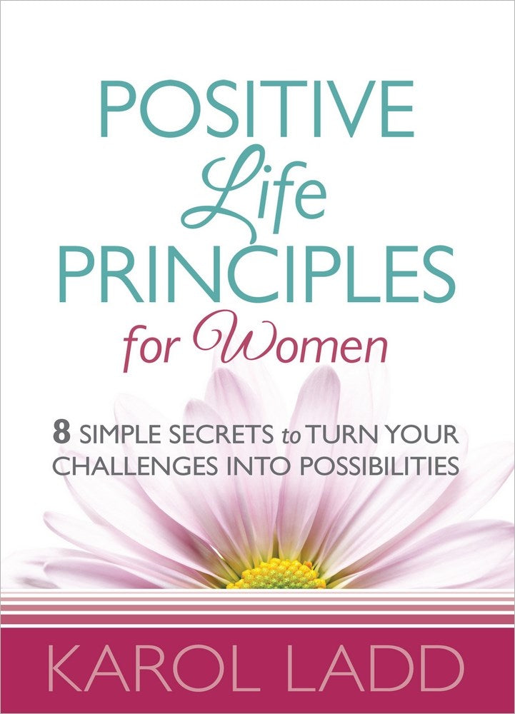 Positive Life Principles For Women