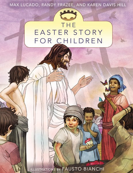 The Easter Story For Children