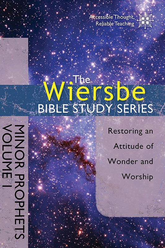 Minor Prophets V1 (Wiersbe Bible Study Series)