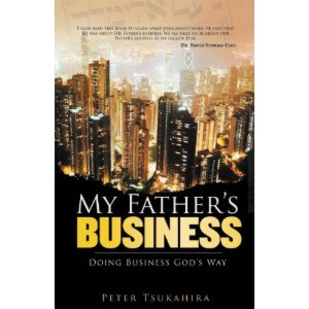 MY FATHERS BUSINESS