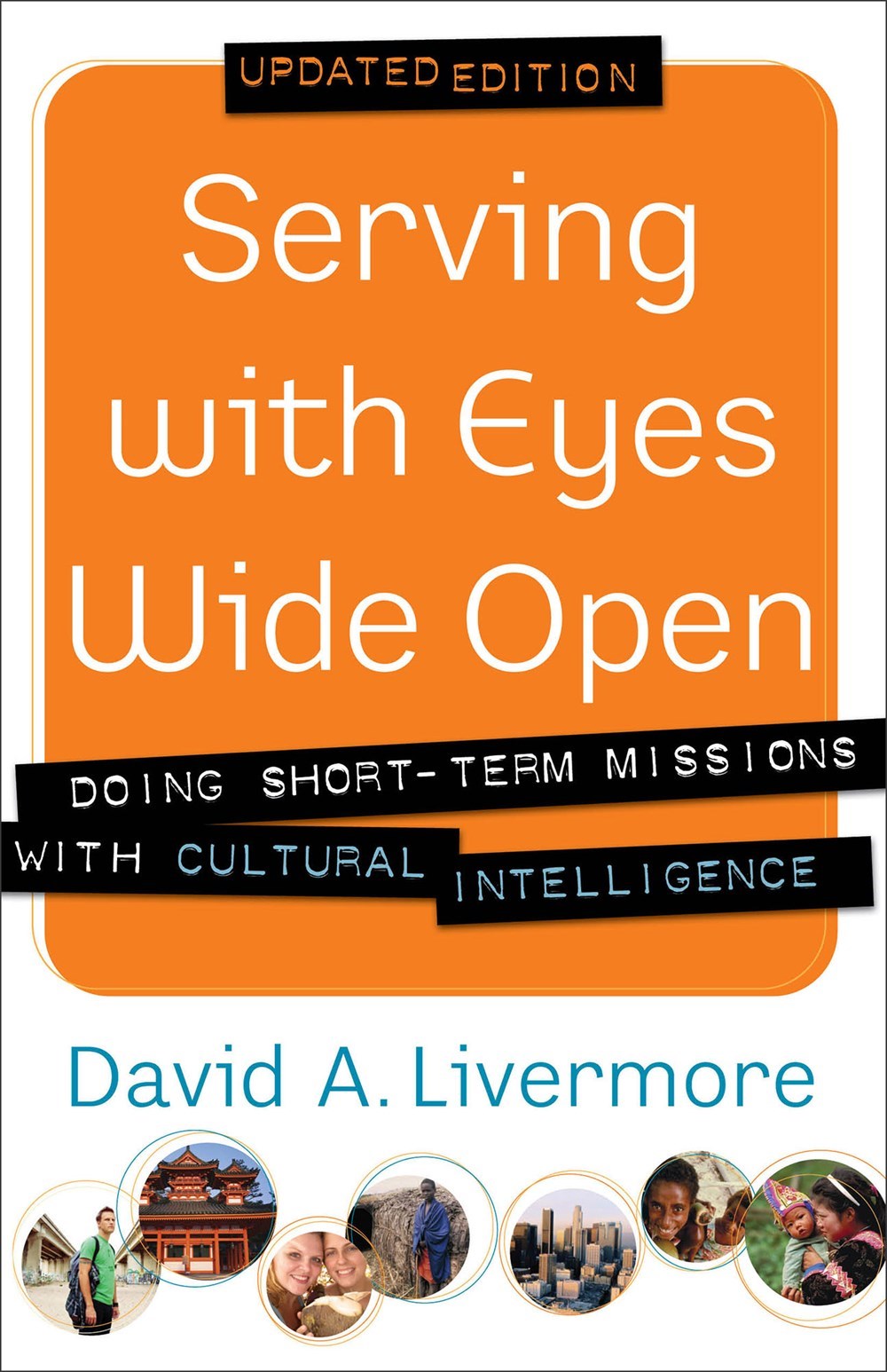 Serving With Eyes Wide Open (Updated)