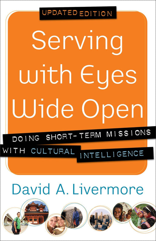 Serving With Eyes Wide Open (Updated)