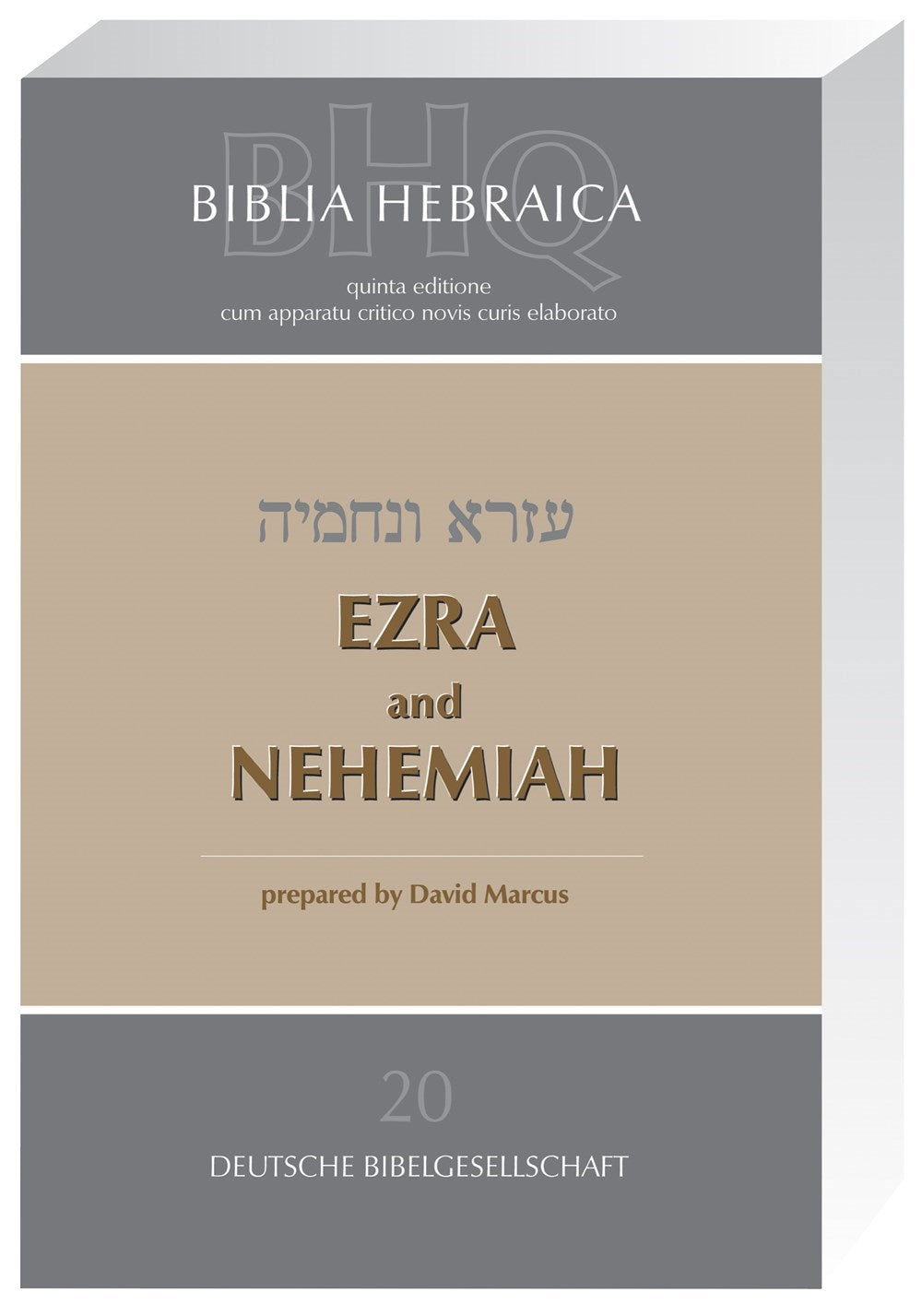 Ezra And Nehemiah (Biblia Hebraica Quinta Series)-Softcover