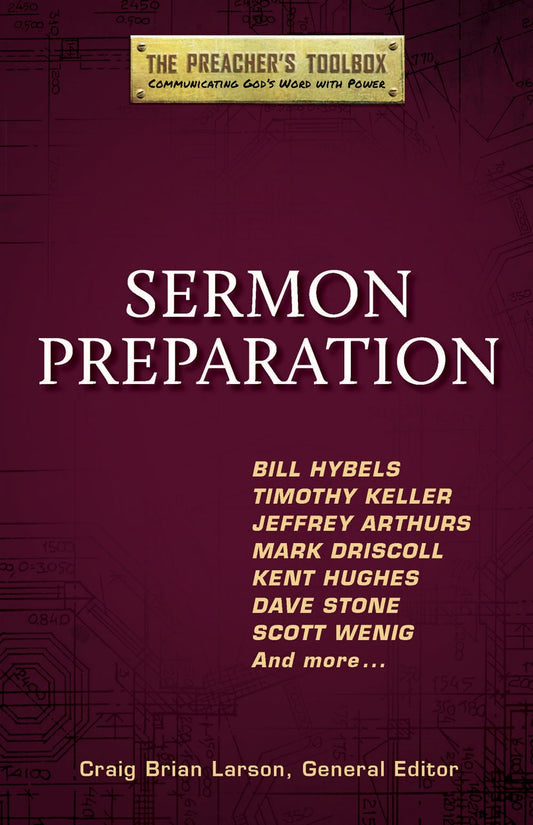 Sermon Preparation (Preachers Toolbox V4)