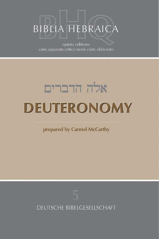 Deuteronomy (Biblia Hebraica Quinta Series)-Softcover