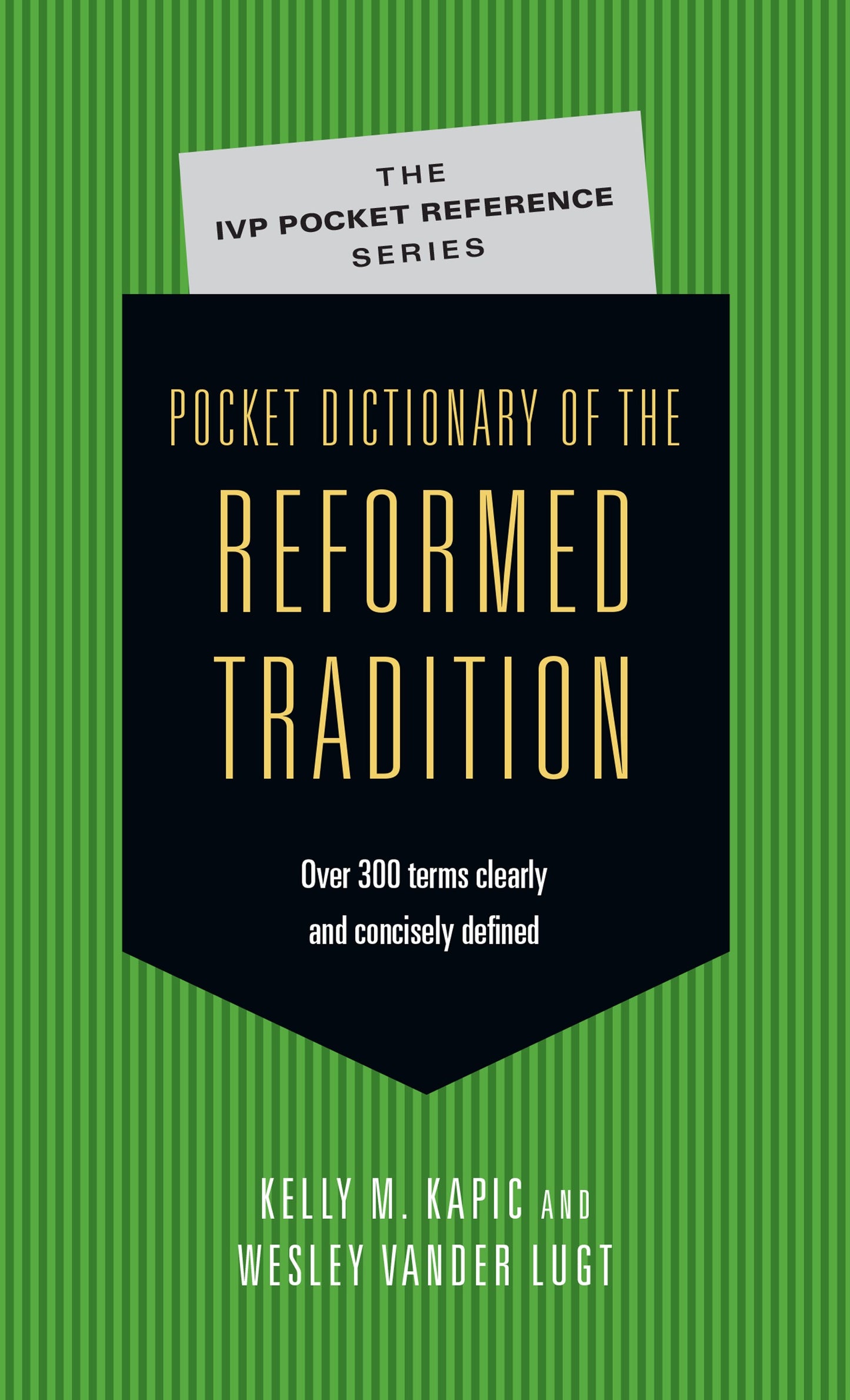 Pocket Dictionary Of The Reformed Tradition