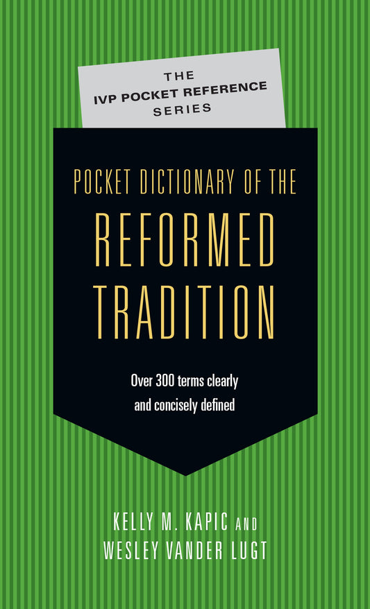 Pocket Dictionary Of The Reformed Tradition