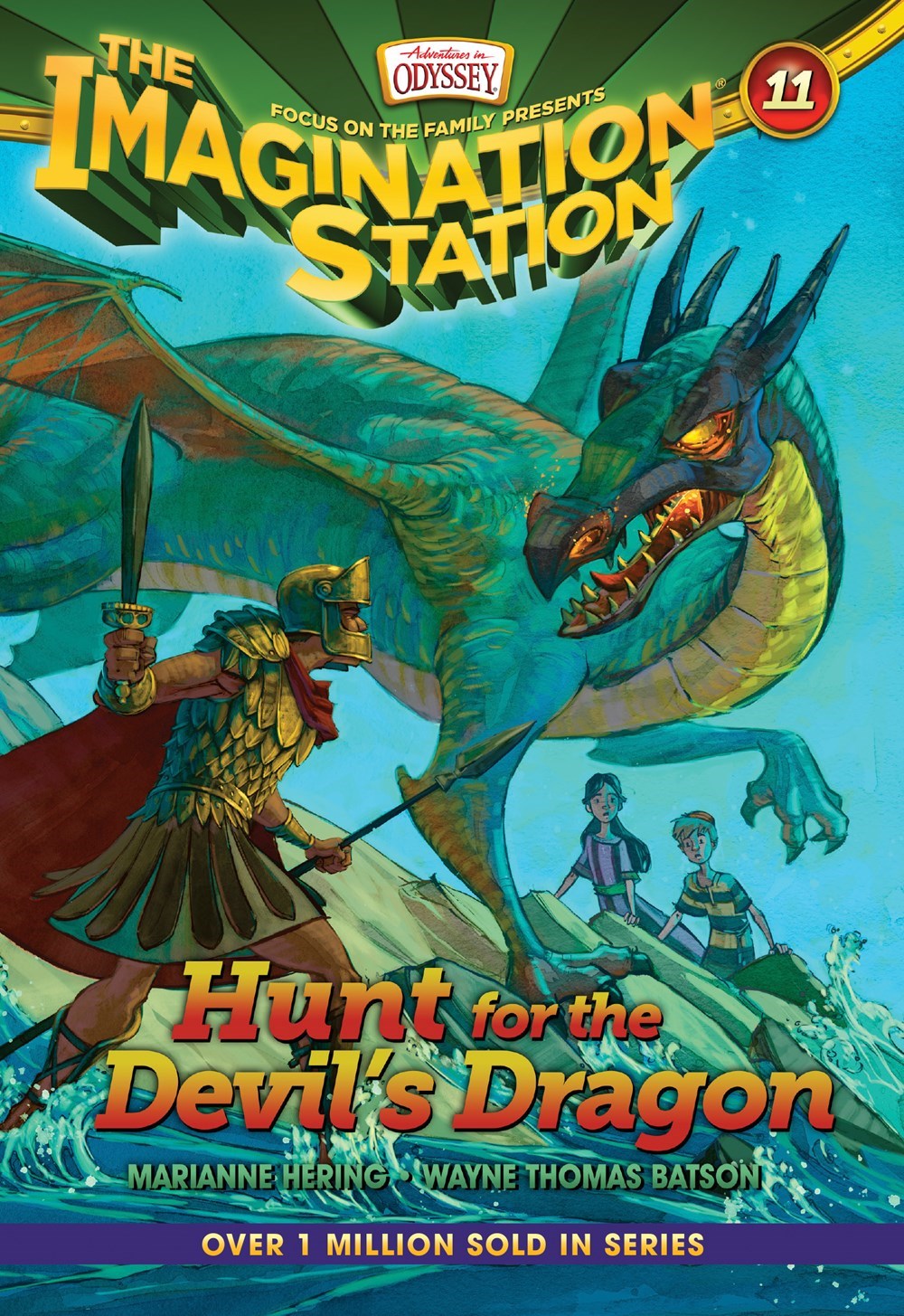 Hunt For Devils The Dragon (Adventures In Odyssey The Imagination Station #11)
