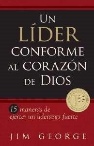 Un Lider Conforme al Corazon de Dios (Leader After Gods Own Heart)