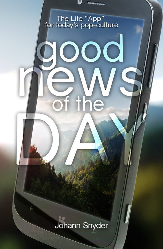 GOOD NEWS OF THE DAY DEVOTIONAL