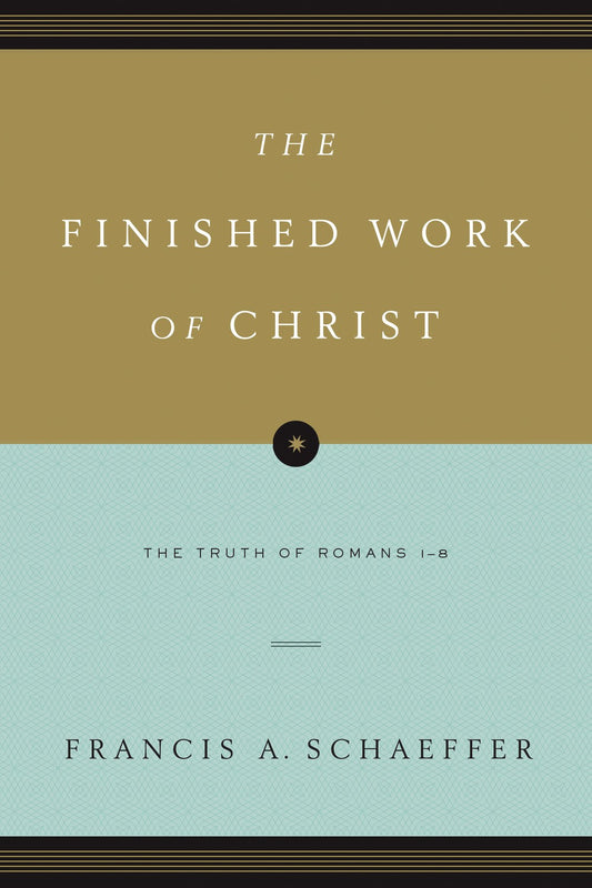 The Finished Work Of Christ