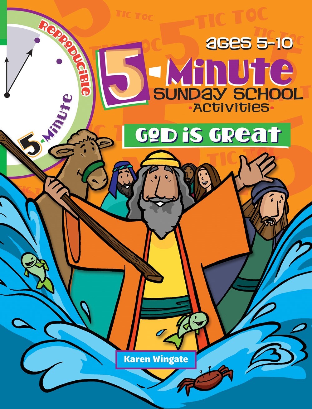 5 Minute Sunday School Activities: God Is Great (Ages 5-10)