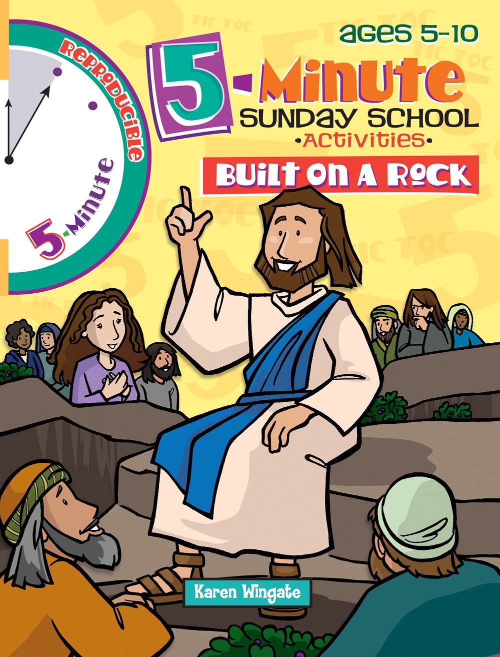 5 Minute Sunday School Activities: Built On A Rock (Ages 5-10)