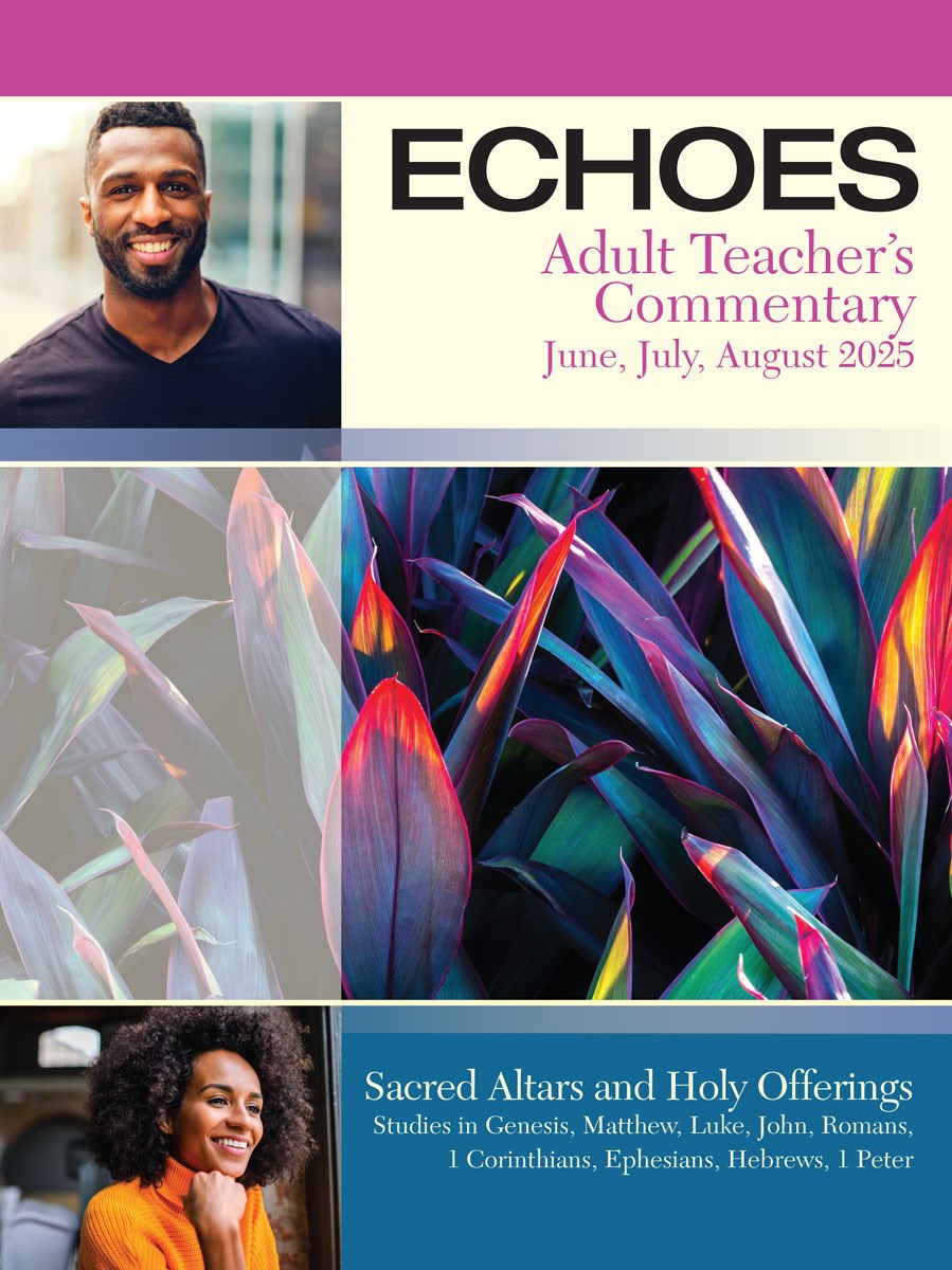 Echoes Summer 2025: Adult Comprehensive Bible Study Teacher's Commentary (#5080)