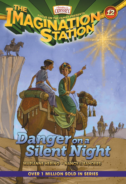 Danger On A Silent Night (Adventures In Odyssey The Imagination Station #12)