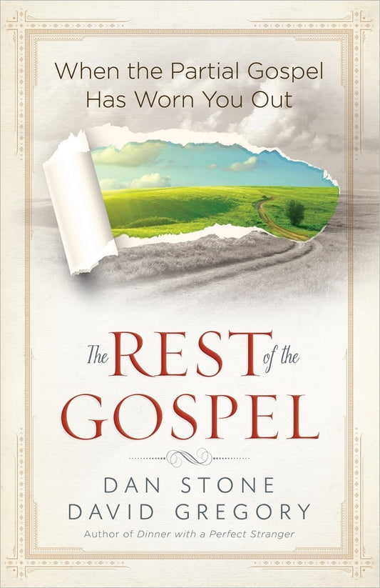 The Rest Of The Gospel
