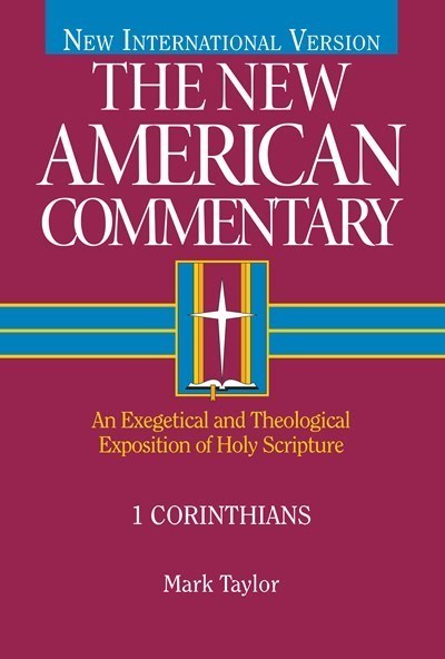 1 Corinthians (NIV New American Commentary)