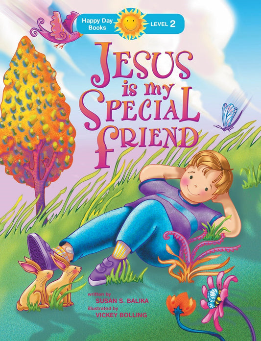 Jesus Is My Special Friend (Happy Day Books)