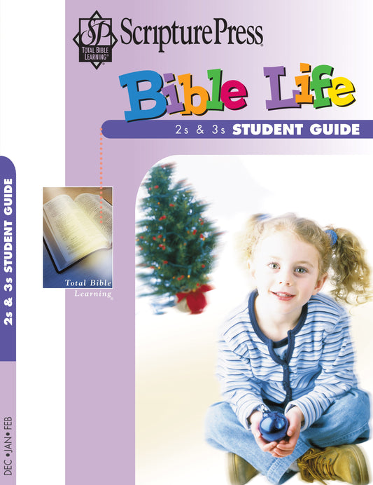 Scripture Press Winter 2025-2026: 2s & 3s Bible Life Student Guide (#4012)