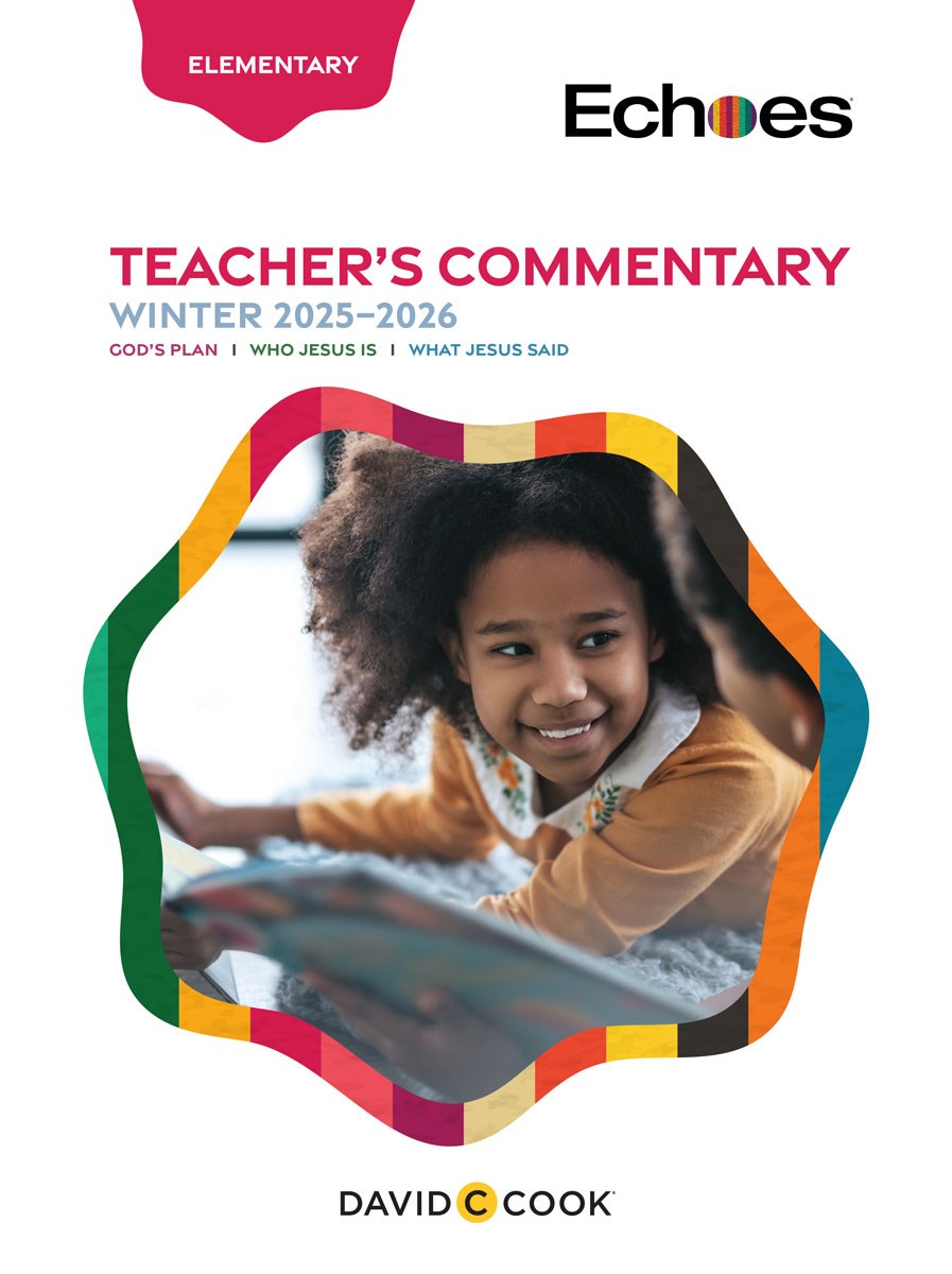Echoes Winter 2025-2026: Elementary Teacher's Commentary (#5030)