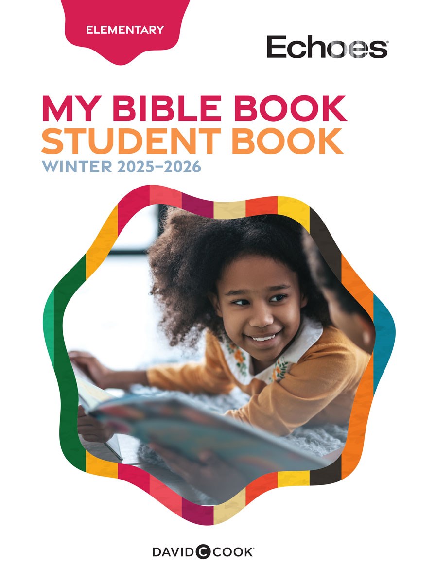 Echoes Winter 2025-2026: Elementary My Bible Book (Student Book) (#5032)
