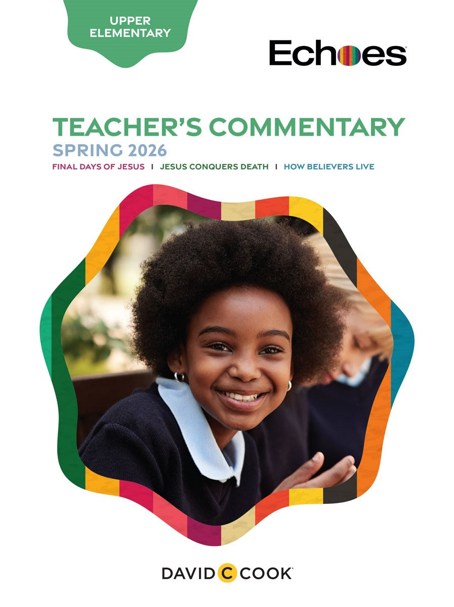 Echoes Spring 2026: Upper Elementary Teacher's Commentary (#5050)
