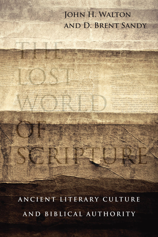 The Lost World Of Scripture