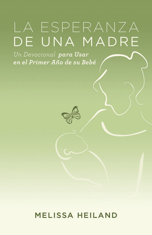 La Esperanza de una Madre (A Mother's Comfort)