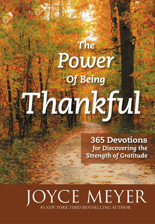 The Power Of Being Thankful