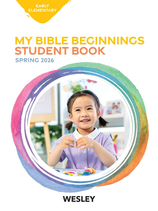 Wesley Spring 2026: Early Elementary Bible Beginnings (#3022)
