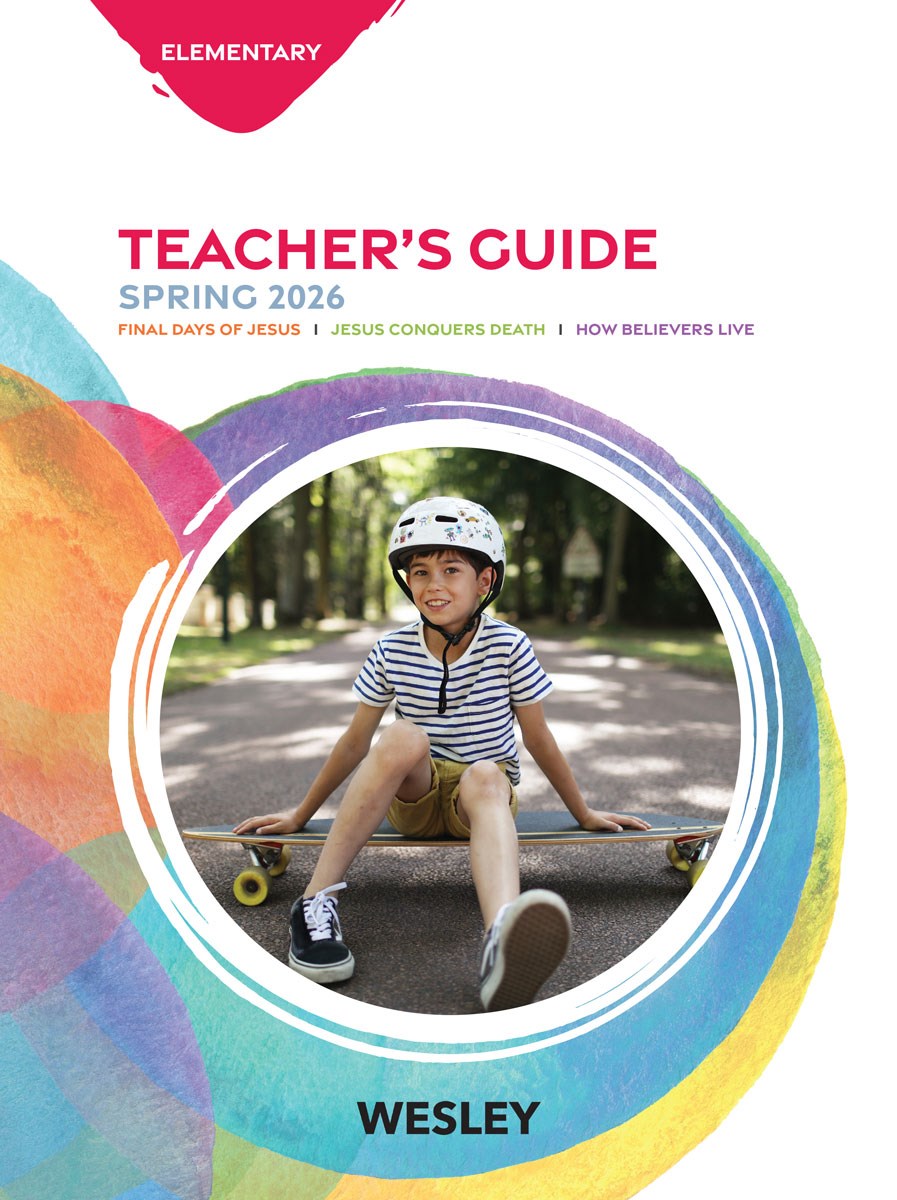 Wesley Spring 2026: Elementary Teacher's Guide (#3040)