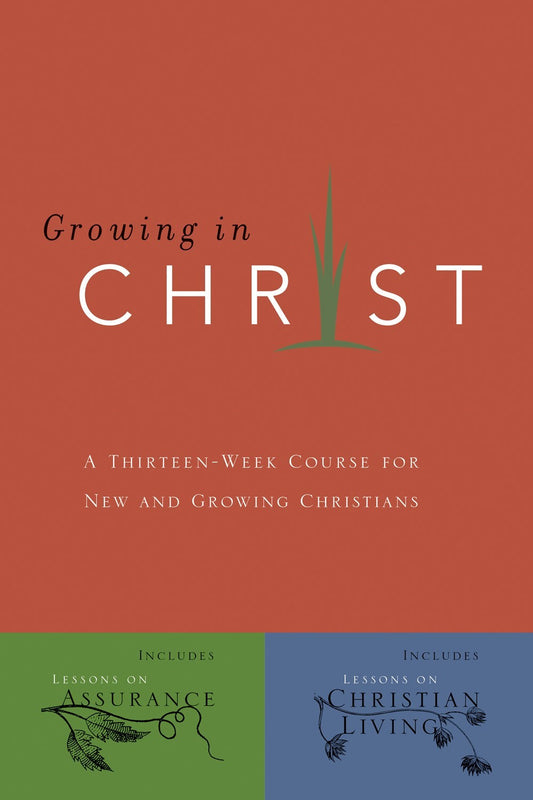 Growing In Christ