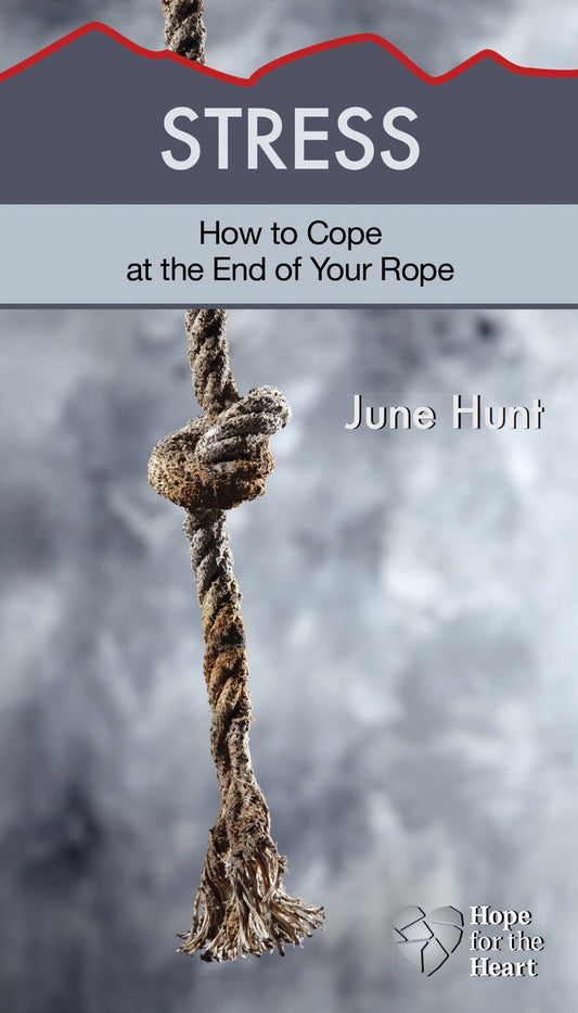 Stress (Hope For The Heart)