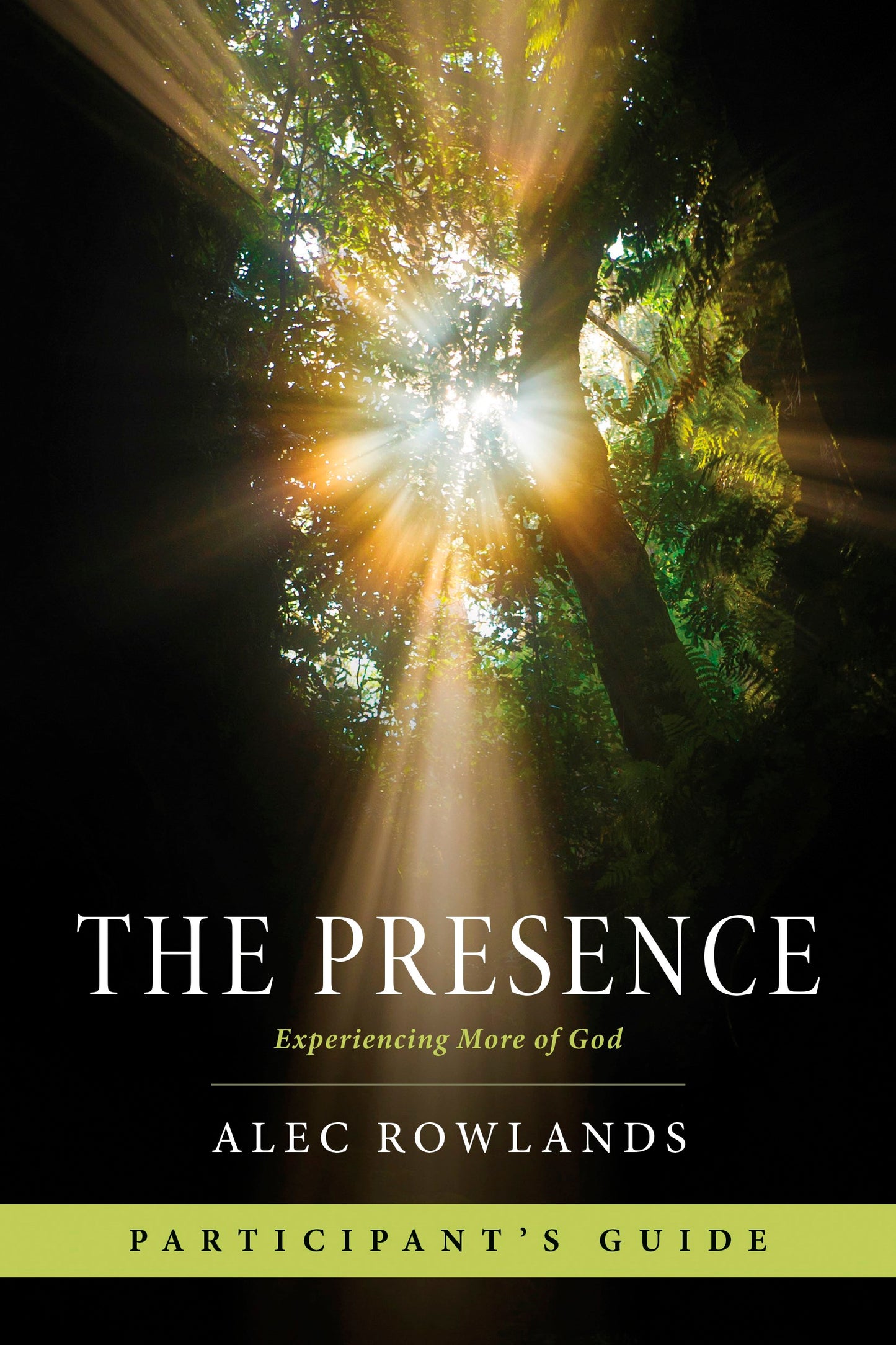 The Presence Participant's Guide