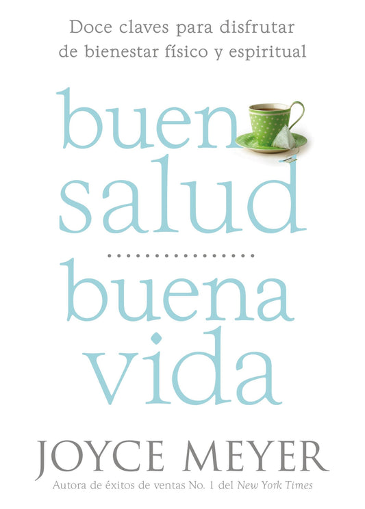 Buena Salud  Buena Vida (Good Health  Good Life)