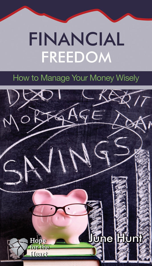 Financial Freedom (Hope For The Heart)